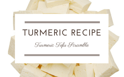 Recipe: Turmeric Tofu Scramble